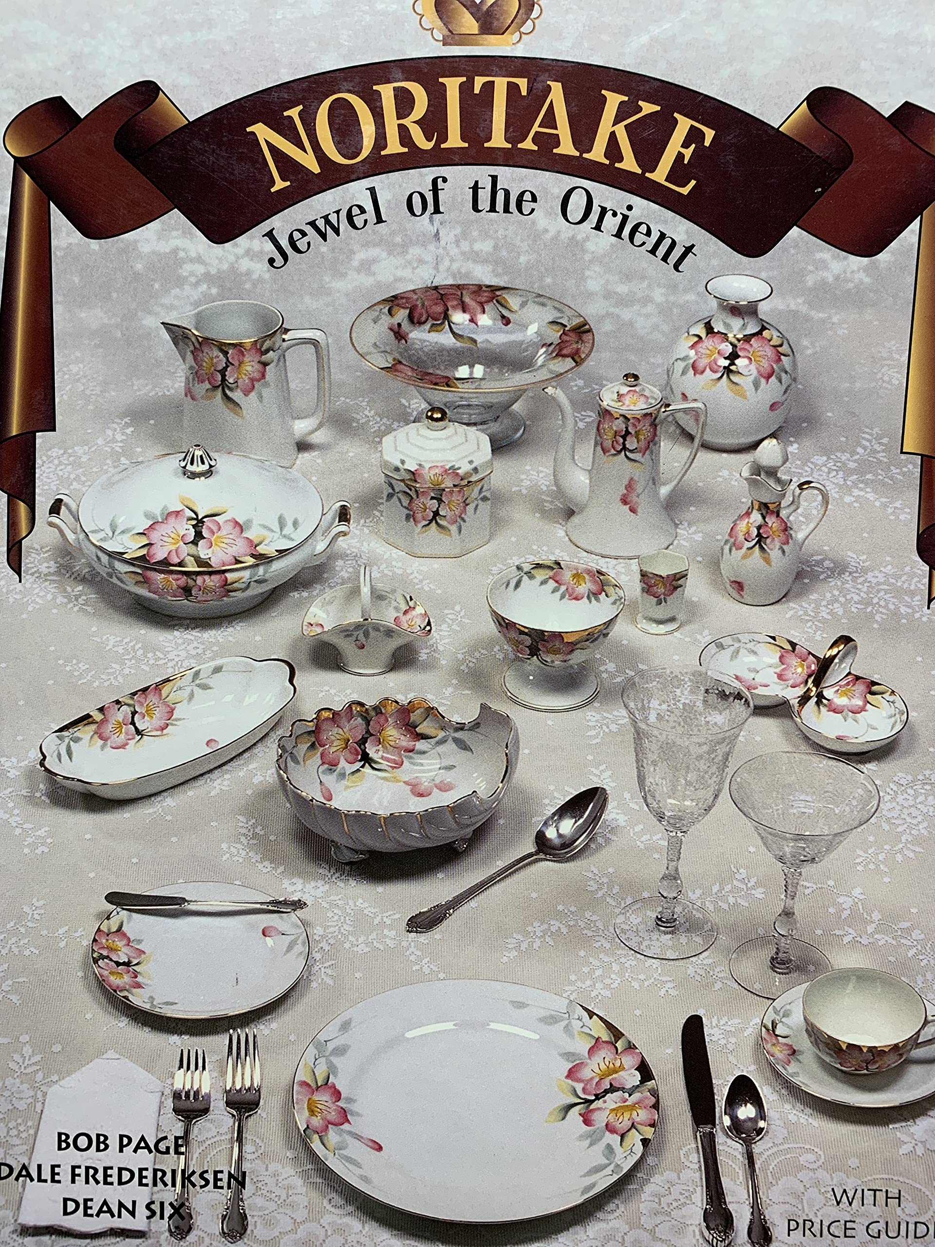 Noritake : Jewel of the Orient, With Price Guide,Used