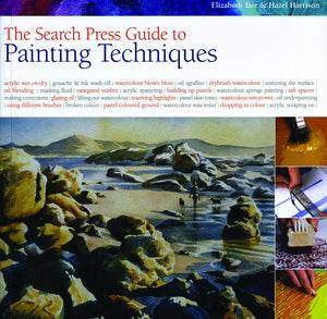 Search Press Guide to Painting Techniques. Elizabeth Tate and Hazel Harrison,Used