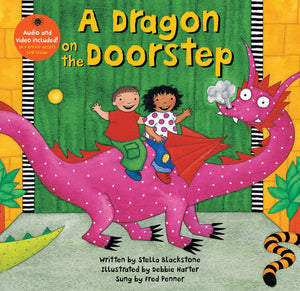 A Dragon On The Doorstep (Barefoot Singalongs)