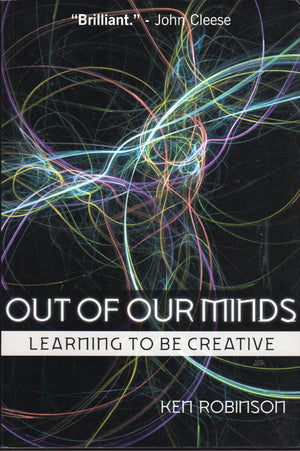 Out Of Our Minds: Learning To Be Creative