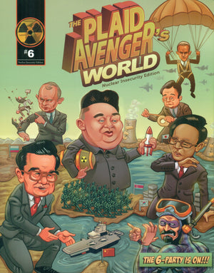 The Plaid Avenger's World: Nuclear Insecurity Edition,Used