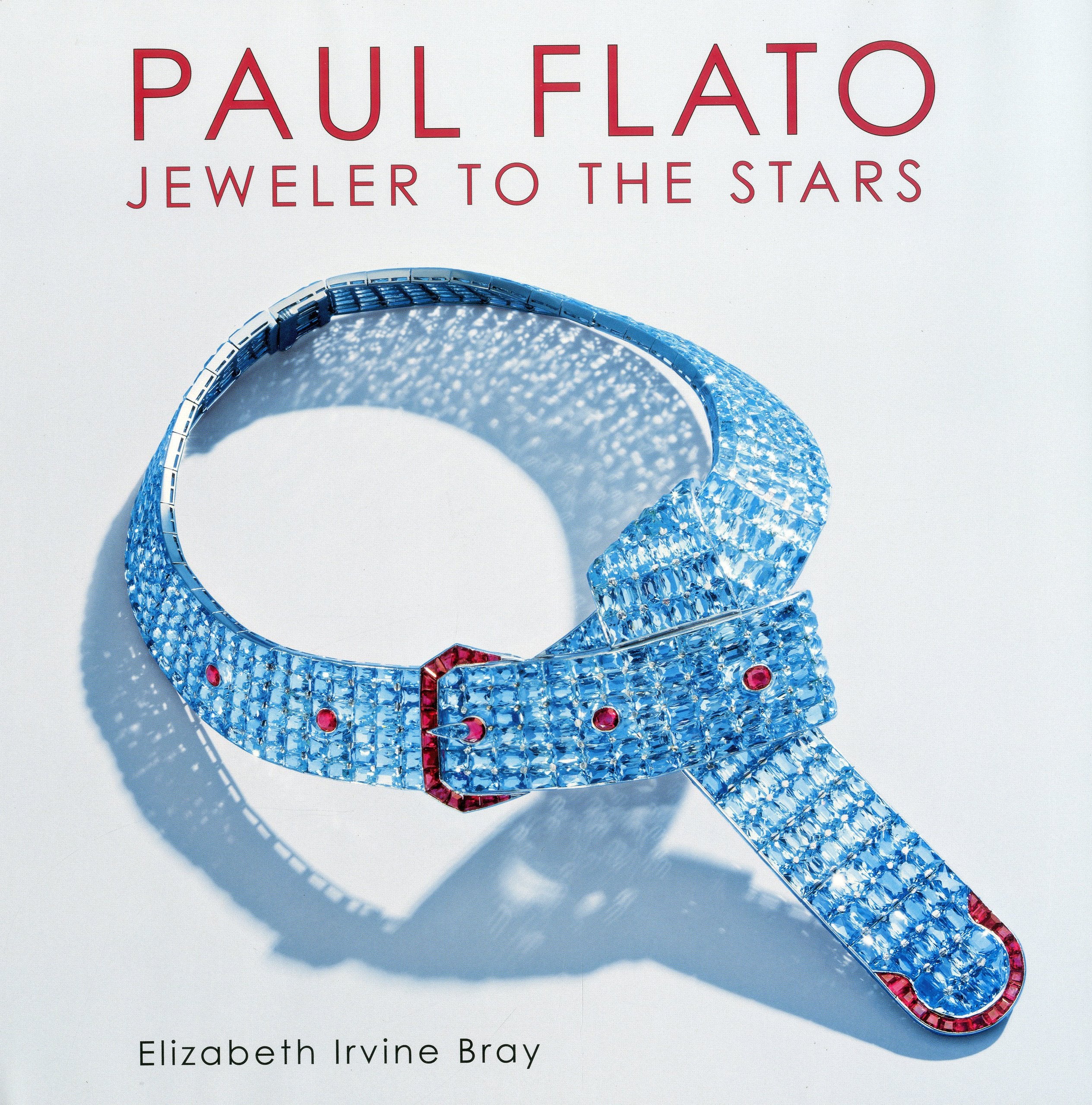 Paul Flato: Jeweler to the Stars,Used