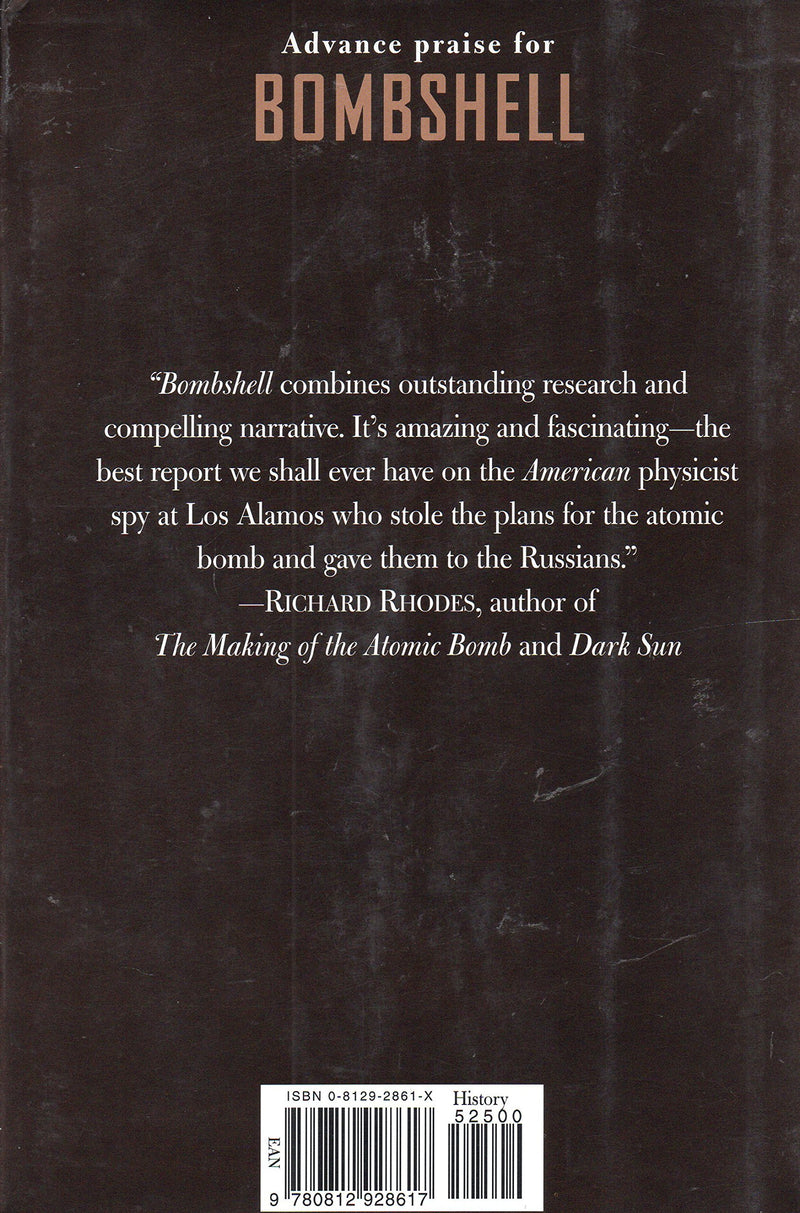Bombshell : The Secret Story Of America'S Unknown Atomic Spy Conspiracy,New