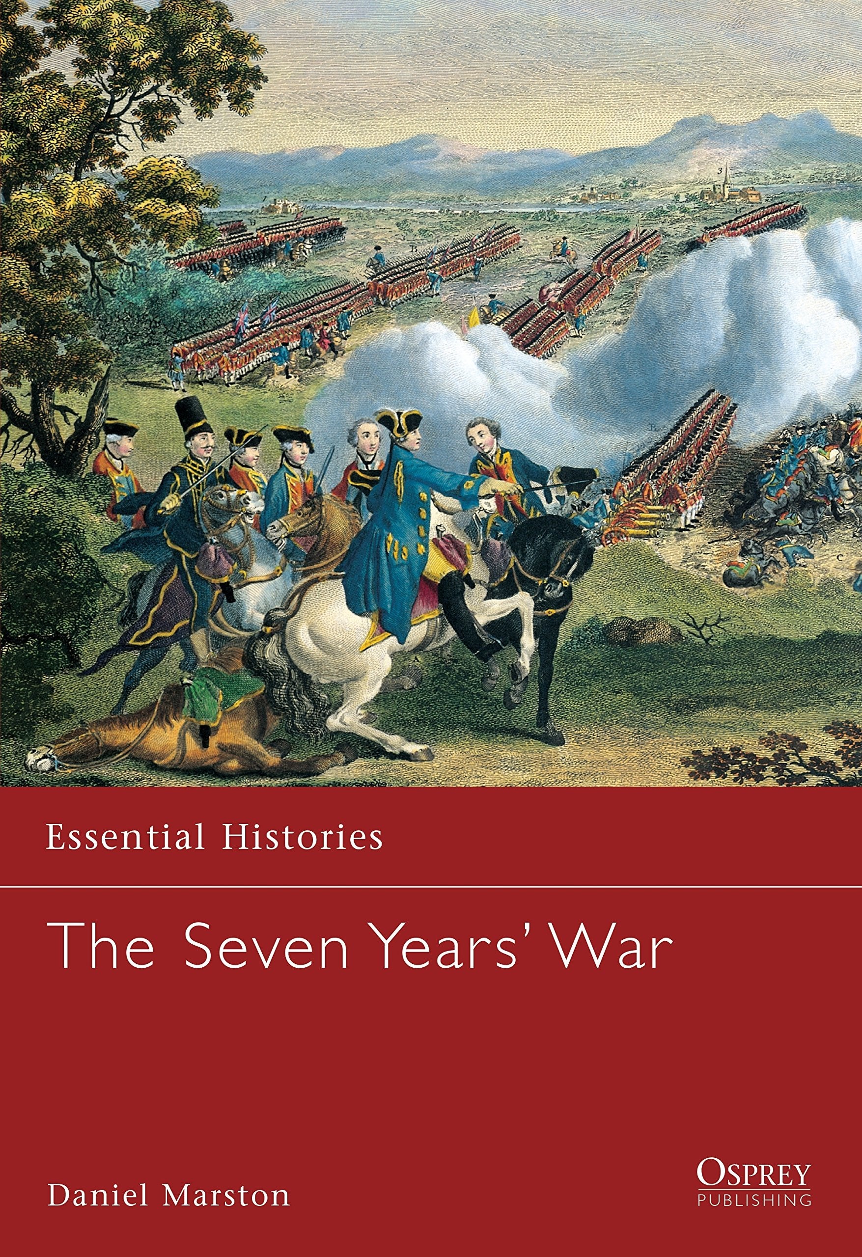 The Seven Years' War (Essential Histories),Used