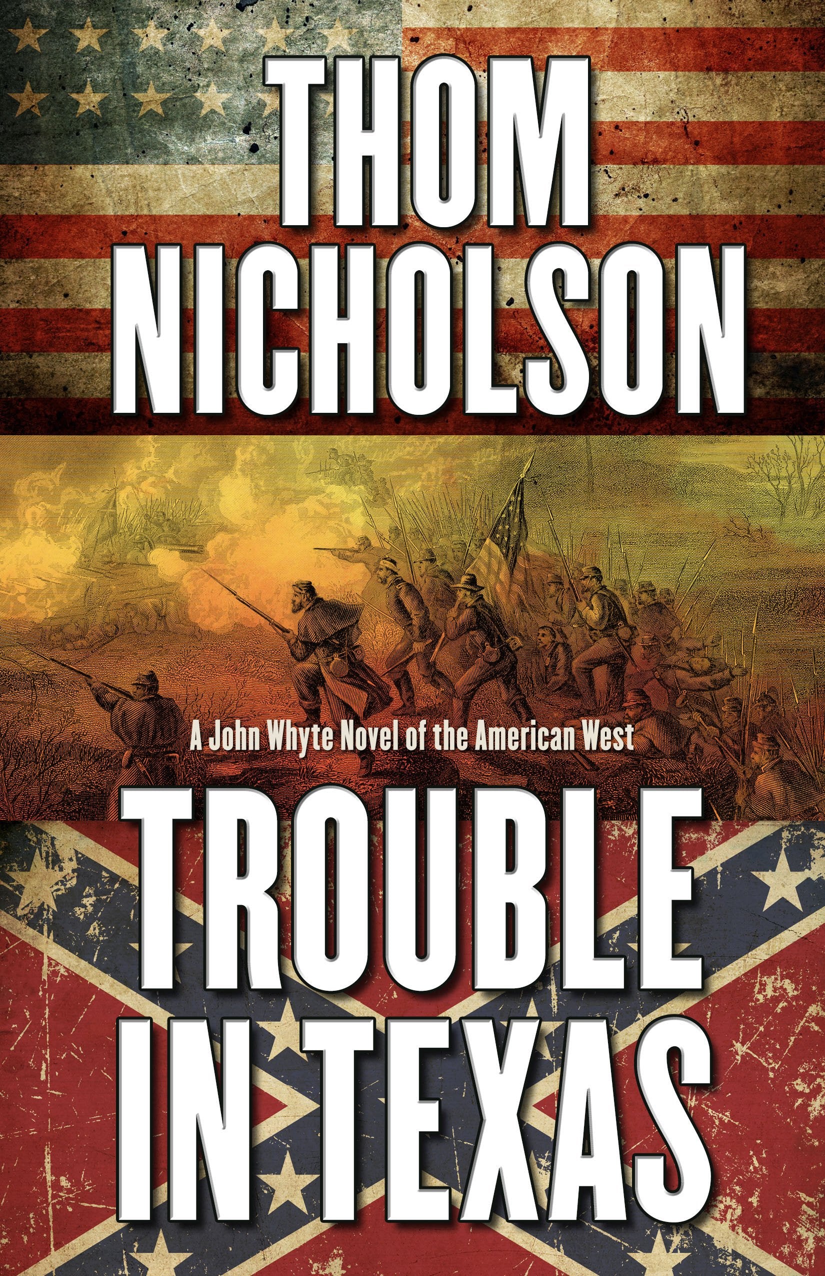 Trouble in Texas (A John Whyte Novel of the American West),Used