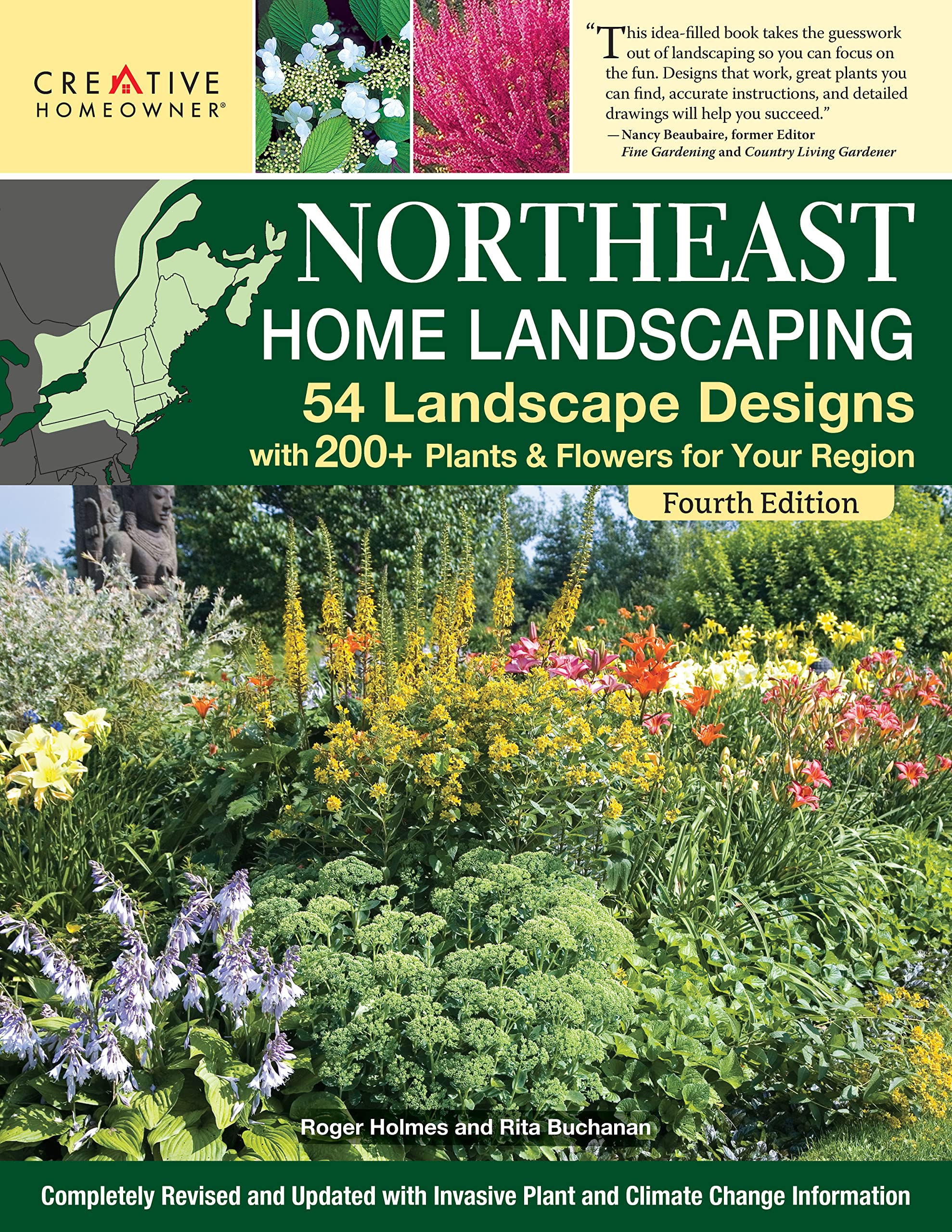 Northeast Home Landscaping, Fourth Edition: 54 Landscape Designs with 200+ Plants & Flowers for Your Region (Creative Homeowner),New