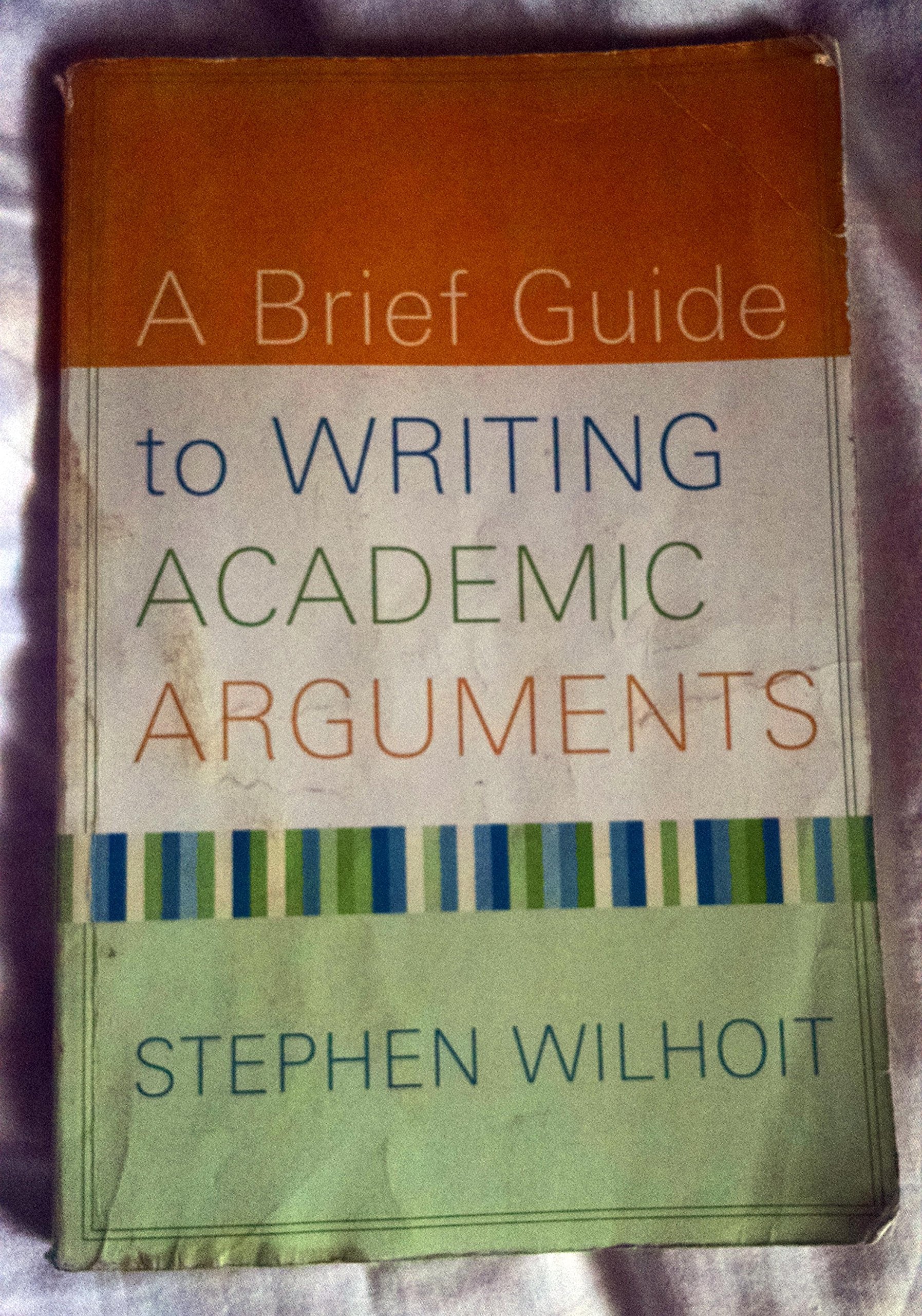 Brief Guide to Writing Academic Arguments, A,New