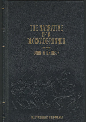 Narrative of a Blockade Runner (Collector's Library of the Civil War),Used