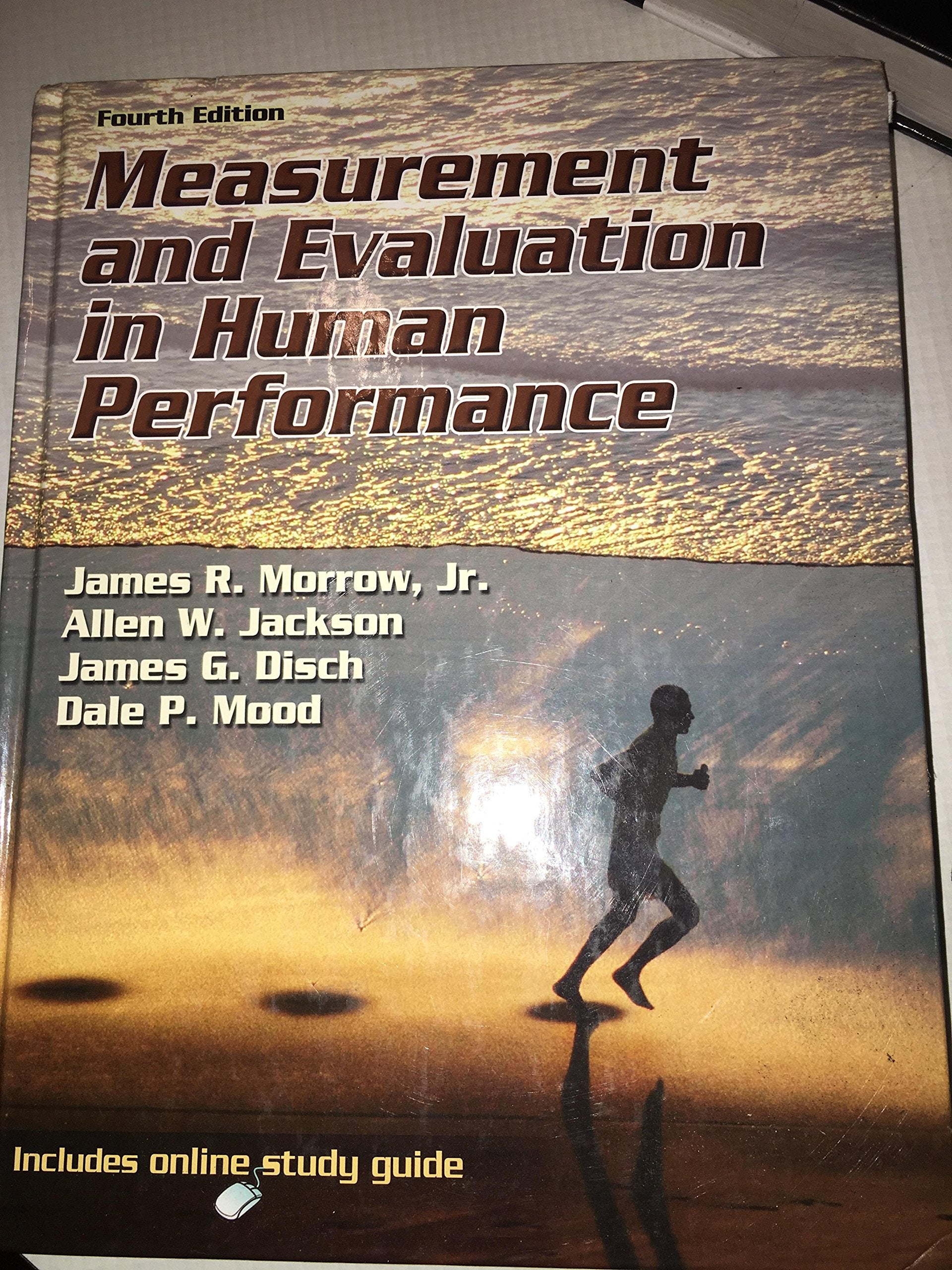Measurement and Evaluation in Human Performance With Web Study Guide4th Edition,Used