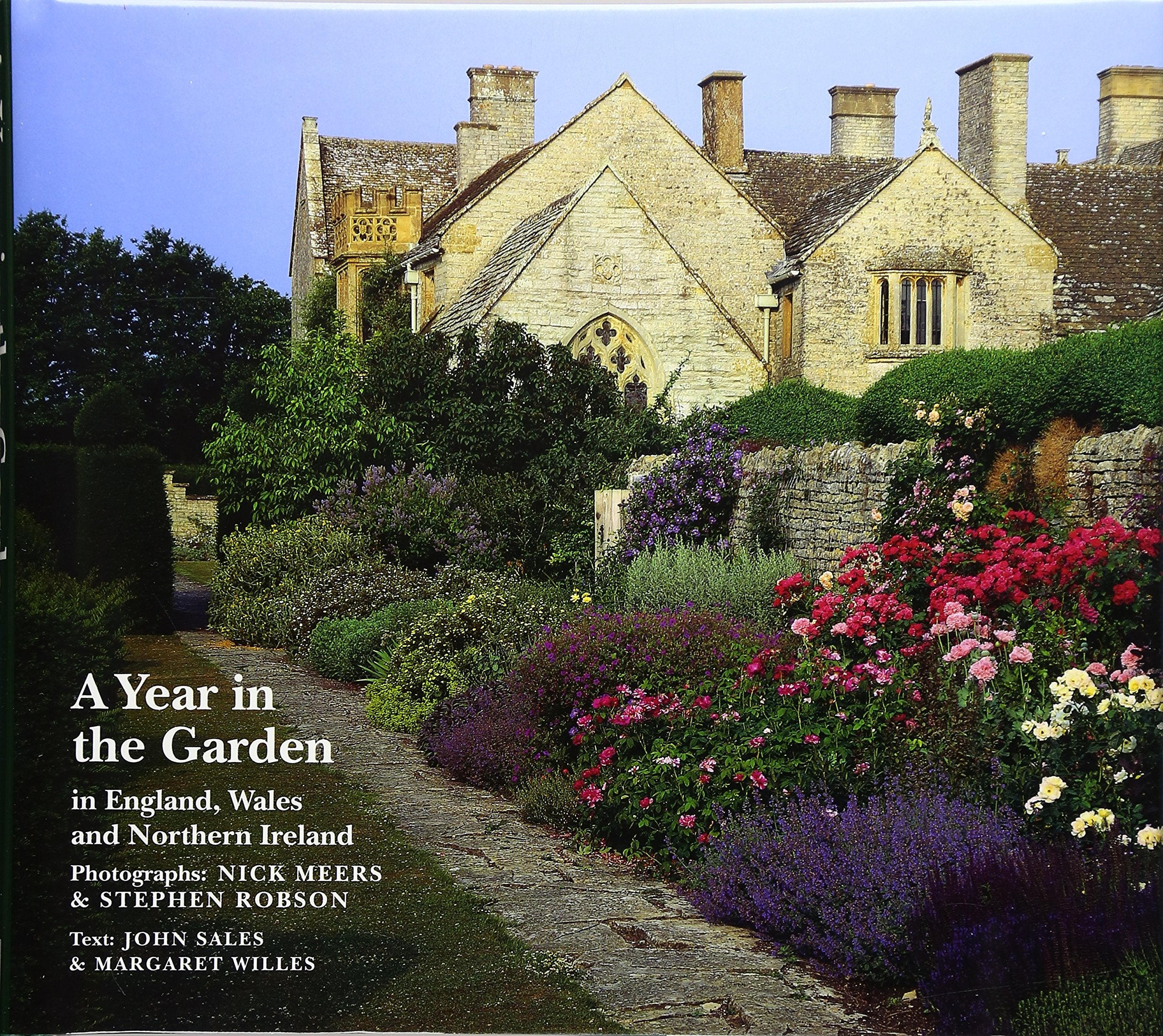A Year In The Garden: In England, Wales And Northern Ireland