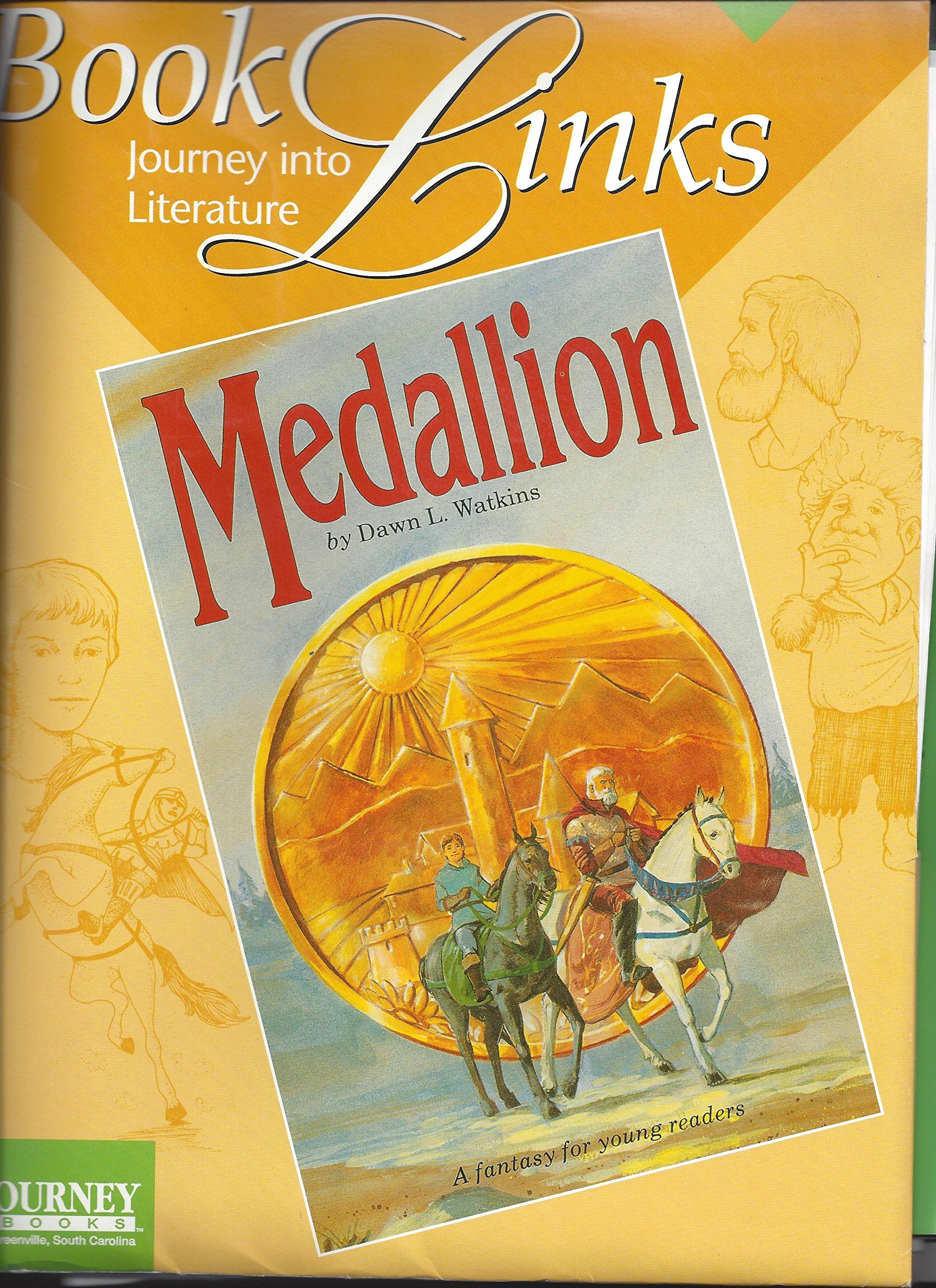 Medallion Dawn L. Watkins (Book Links Journey Into Literature),Used