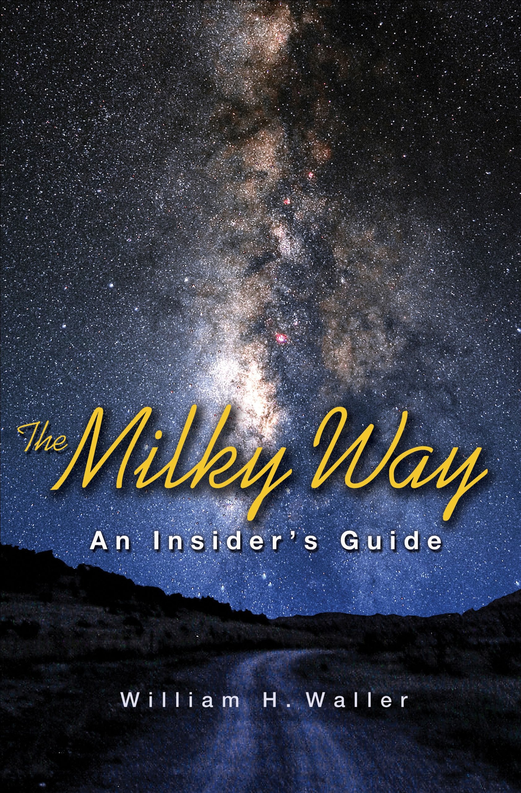 The Milky Way: An Insider s Guide