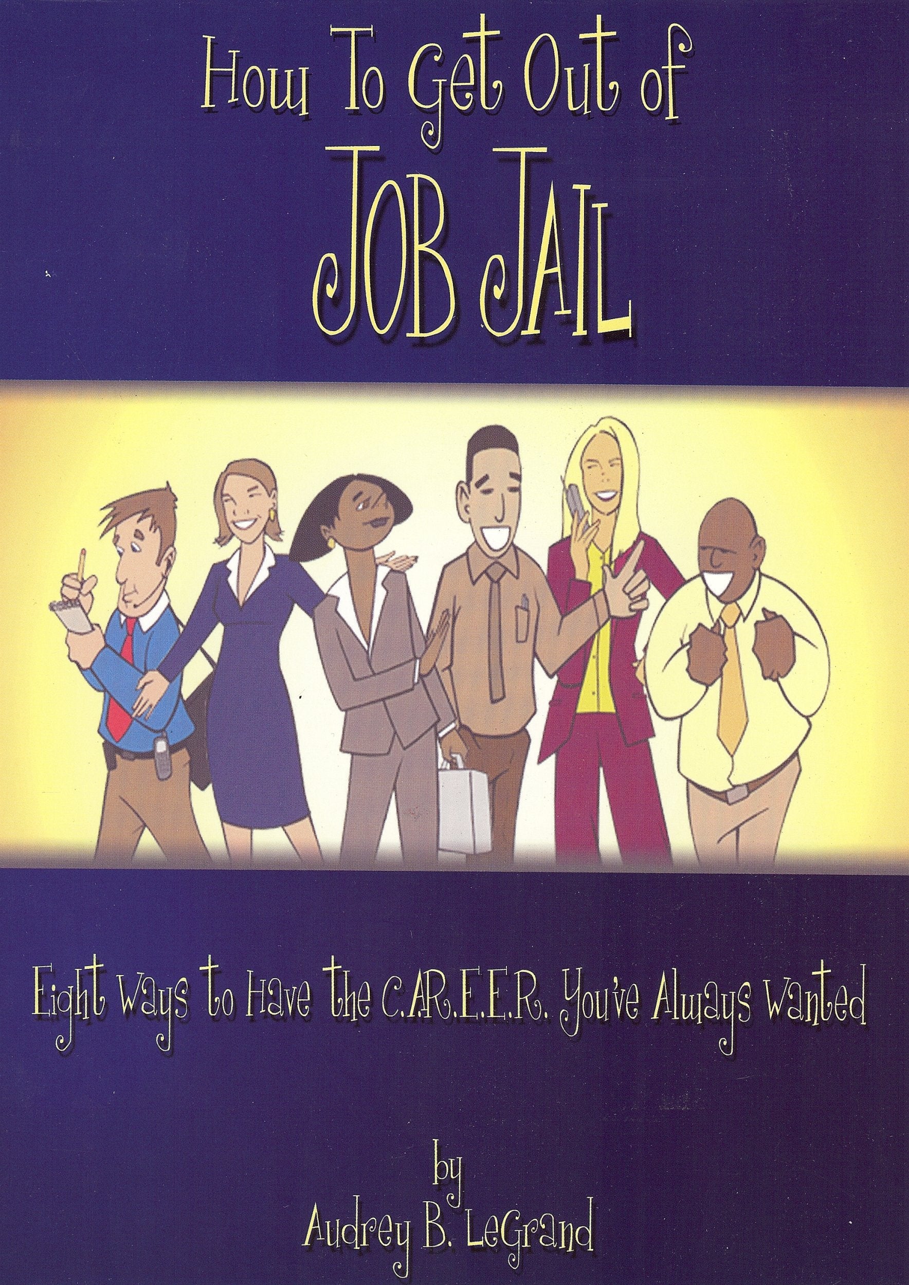How to Get Out of Job Jail,Used