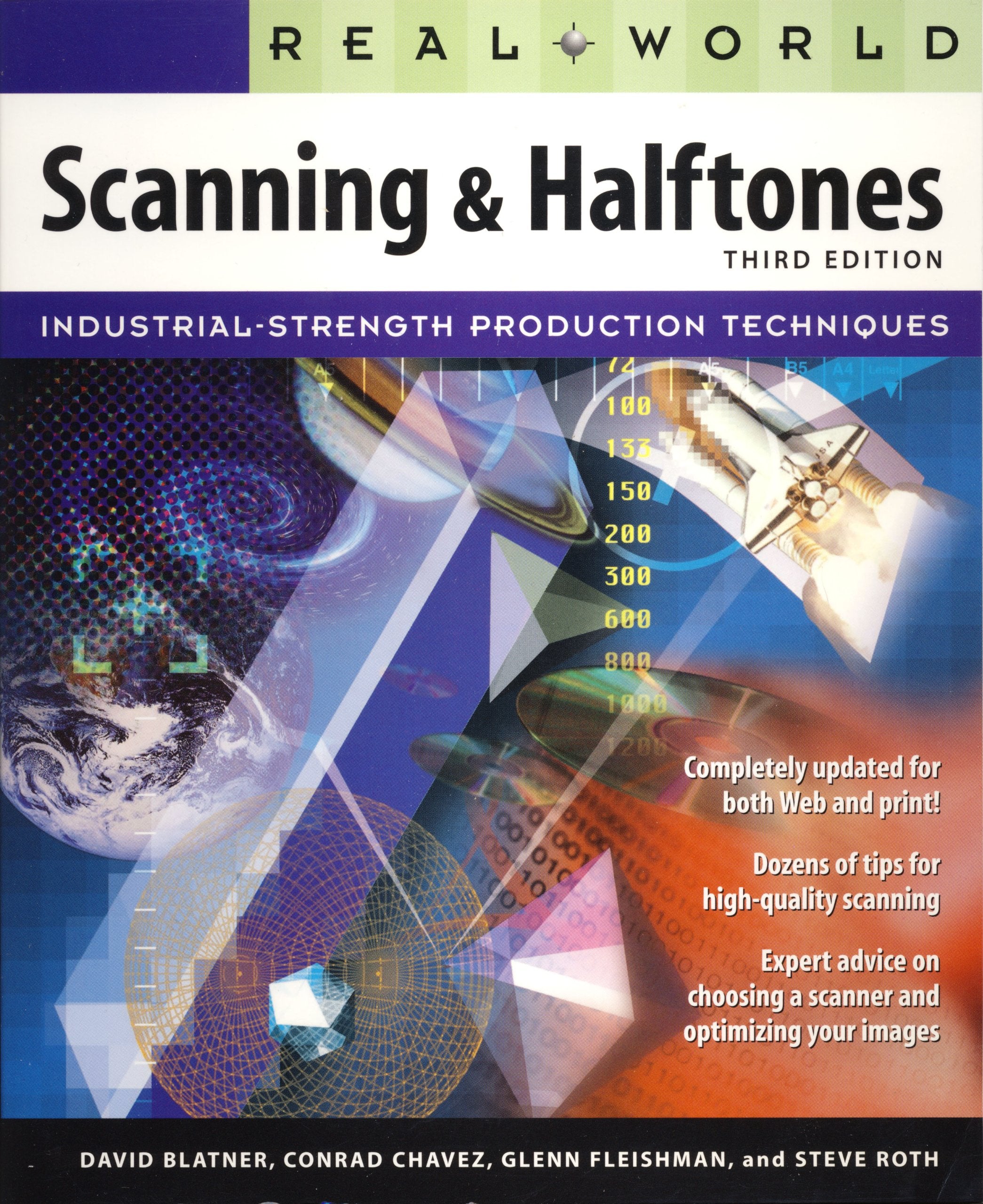 Real World Scanning And Halftones: Industrial Strength Production Techniques