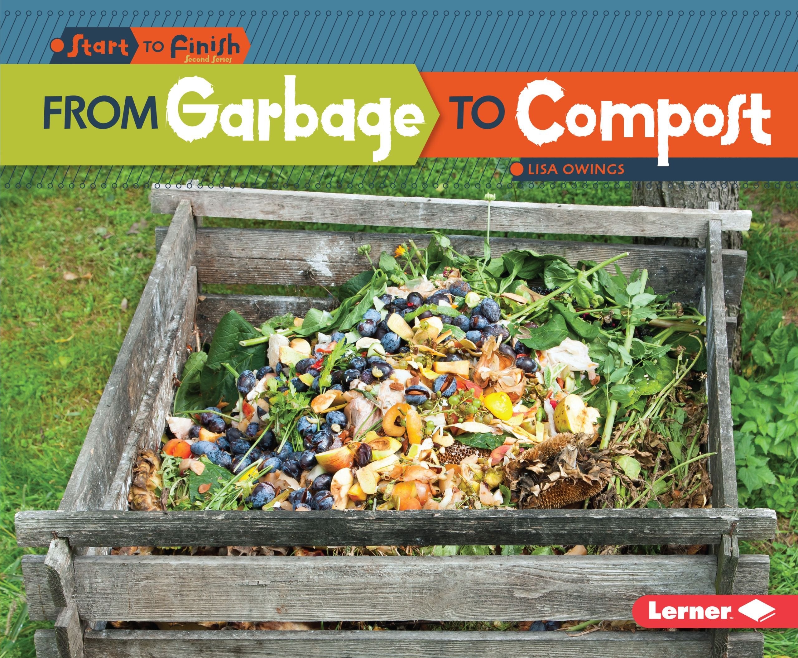 From Garbage to Compost (Start to Finish, Second Series),Used