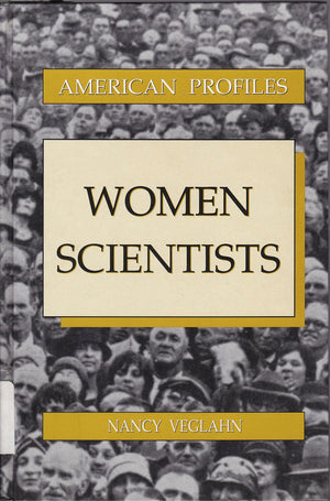 Women Scientists (American Profiles),Used
