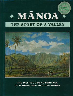 Manoa : The Story of a Valley,New