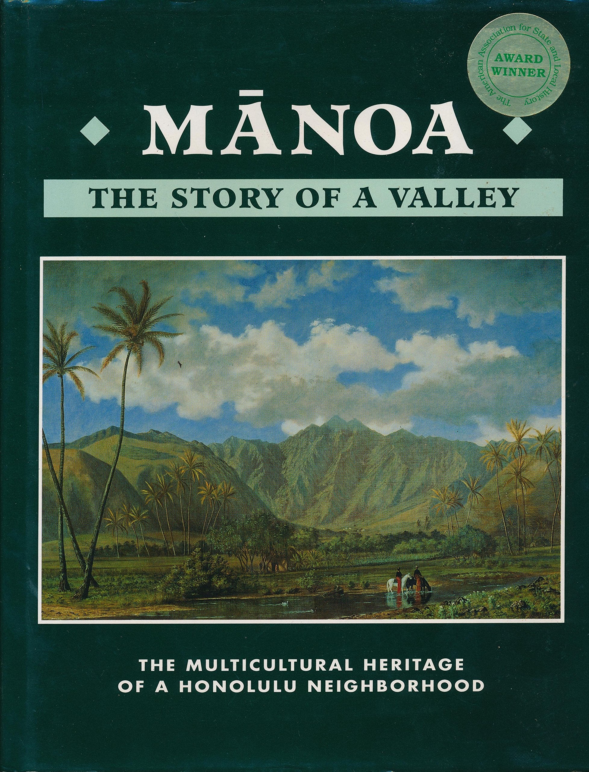 Manoa : The Story of a Valley,Used