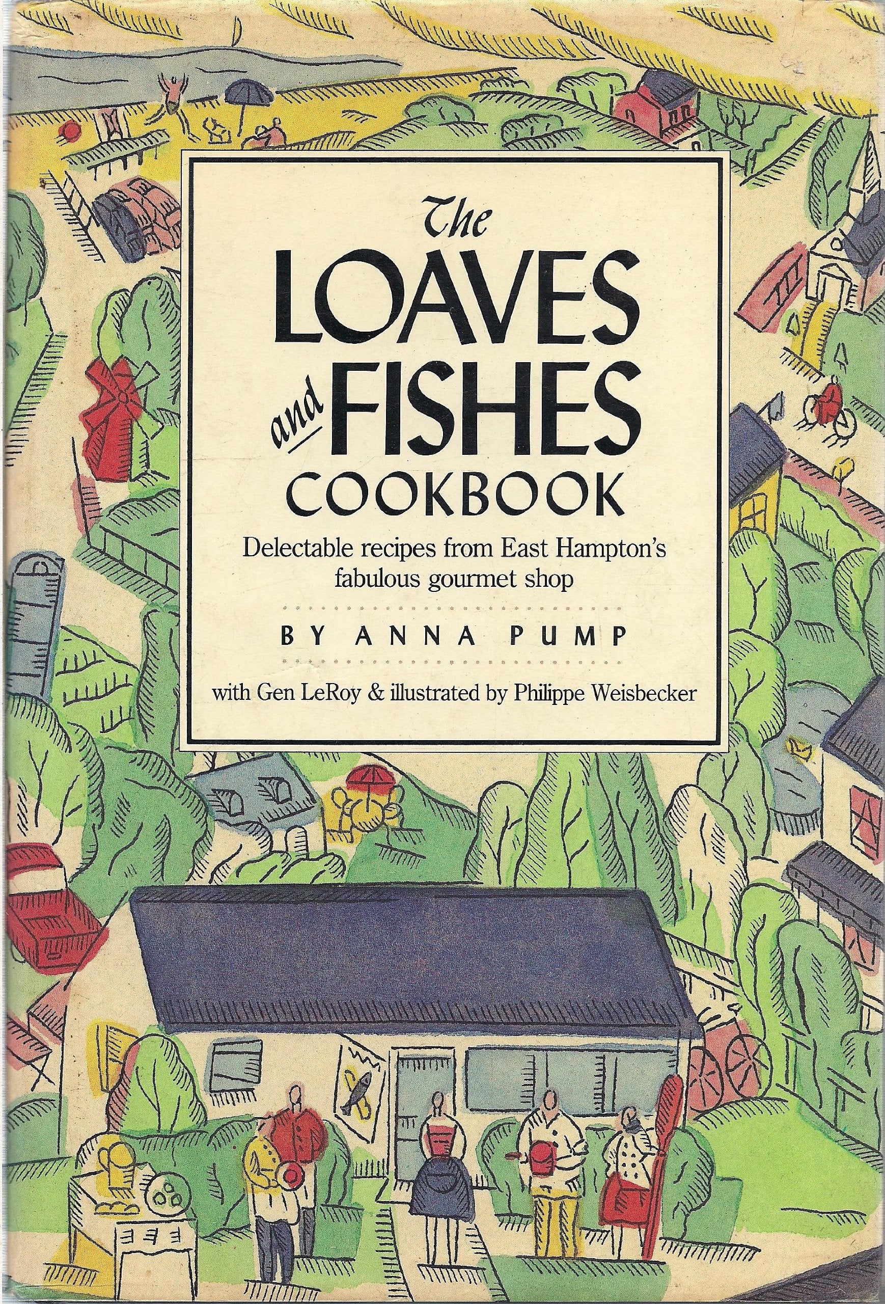 The Loaves And Fishes Cookbook