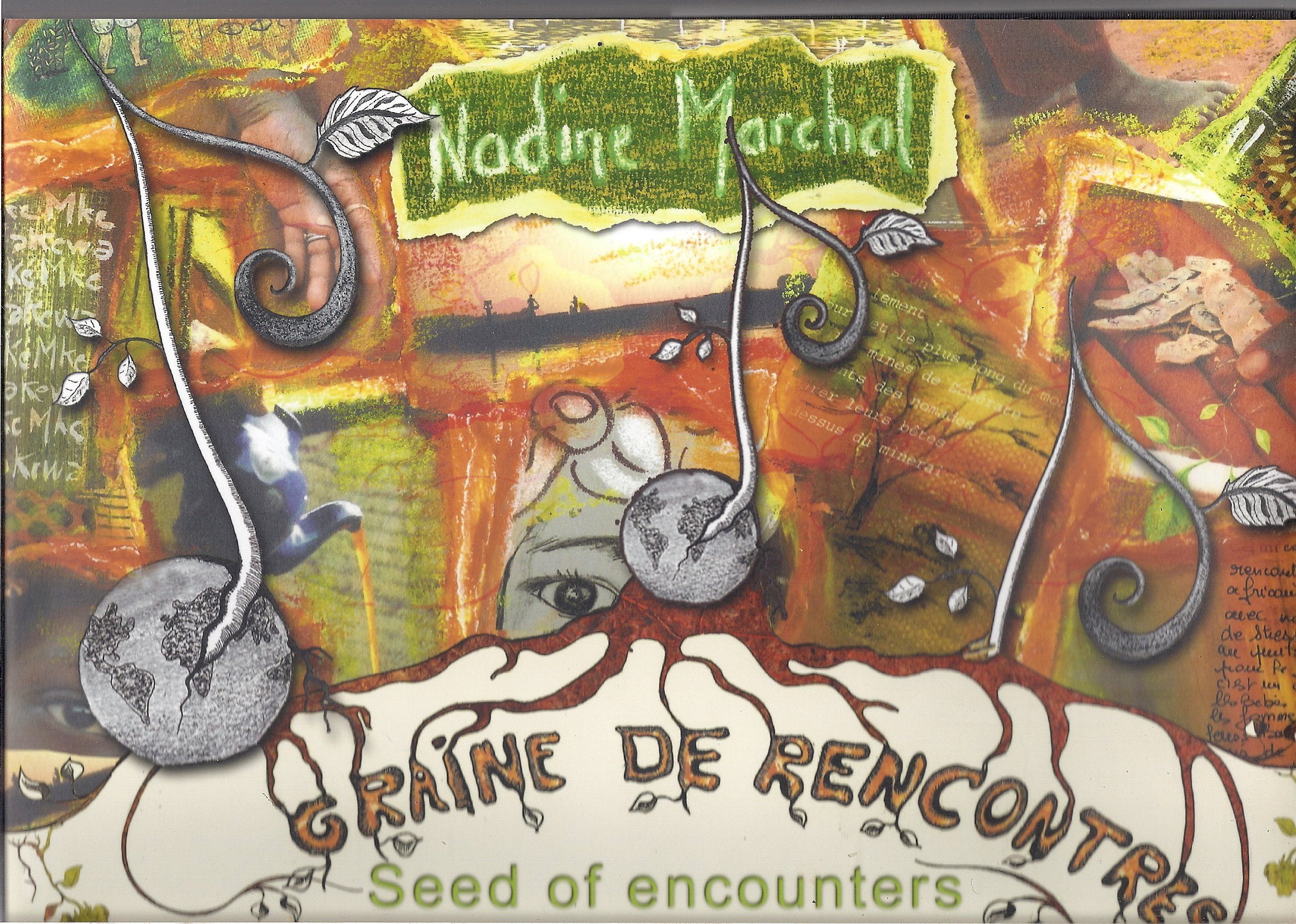 Seeds Of Encounters : Book & Cd (English And French Edition),Used