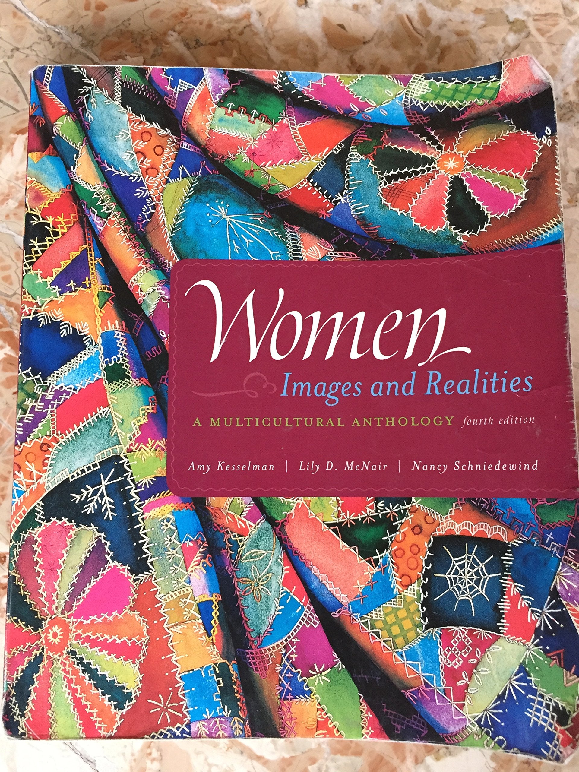 Women: Images & Realities, A Multicultural Anthology,Used