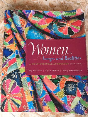 Women: Images & Realities, A Multicultural Anthology,Used