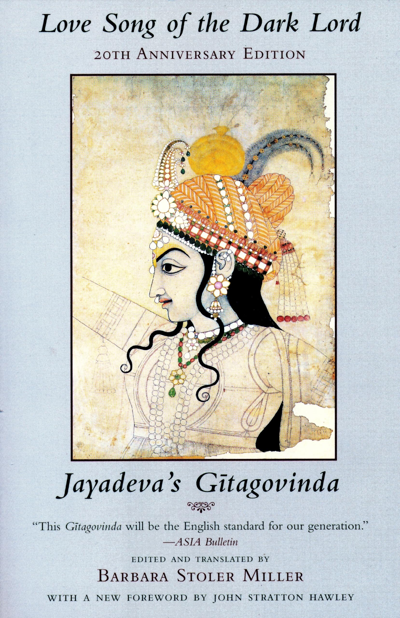 Love Song of the Dark Lord: Jayadeva's Gitagovinda,Used