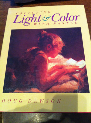 Capturing Light & Color With Pastel,New
