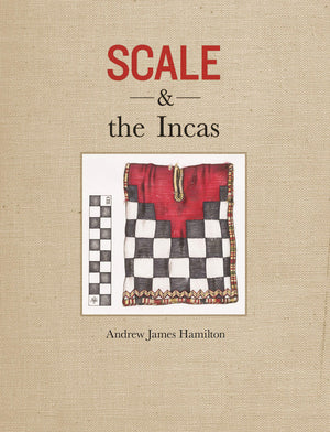 Scale and the Incas,New