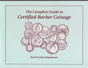 The Complete Guide to CERTIFIED BARBER COINAGE,Used