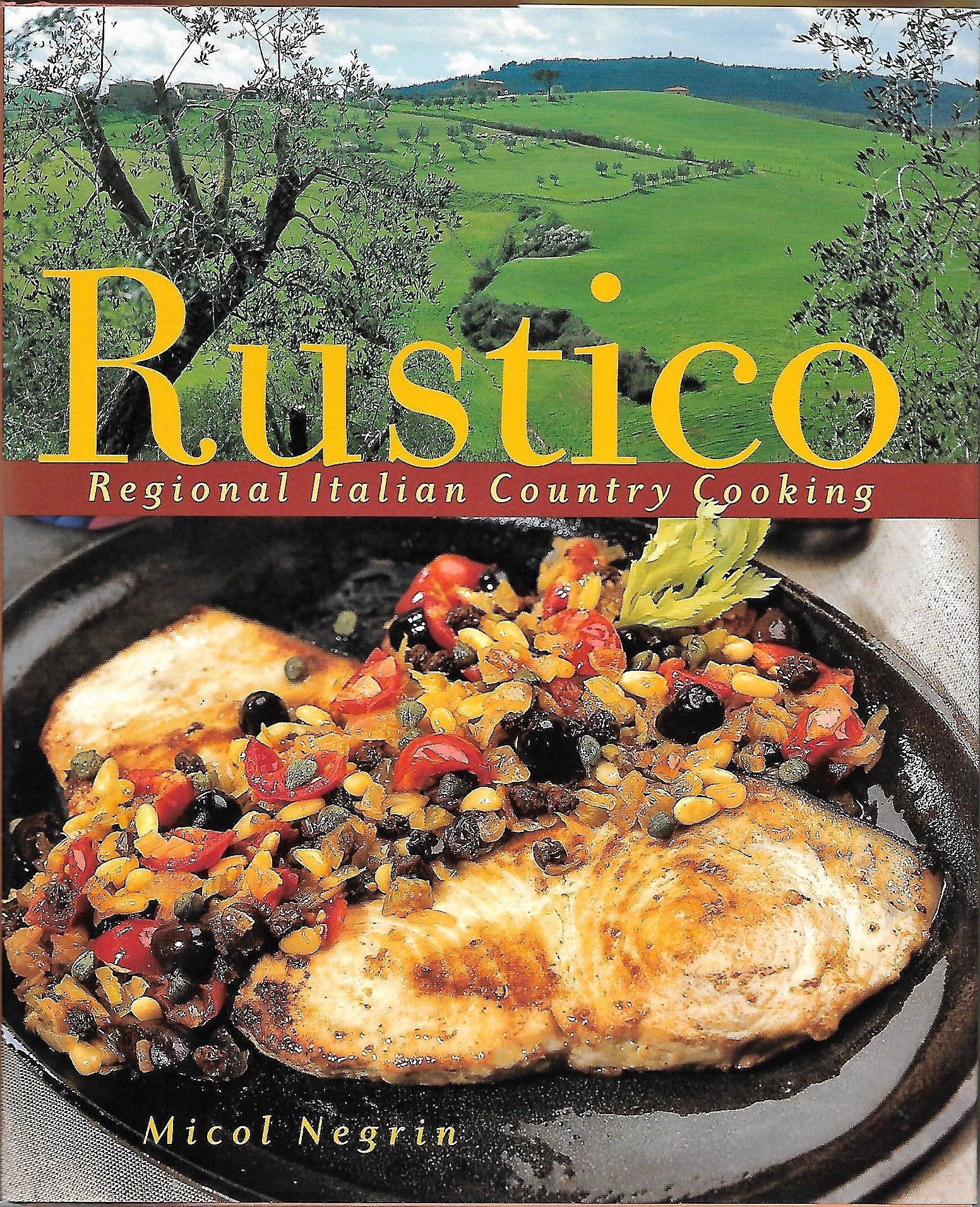 Rustico: Regional Italian Country Cooking,Used