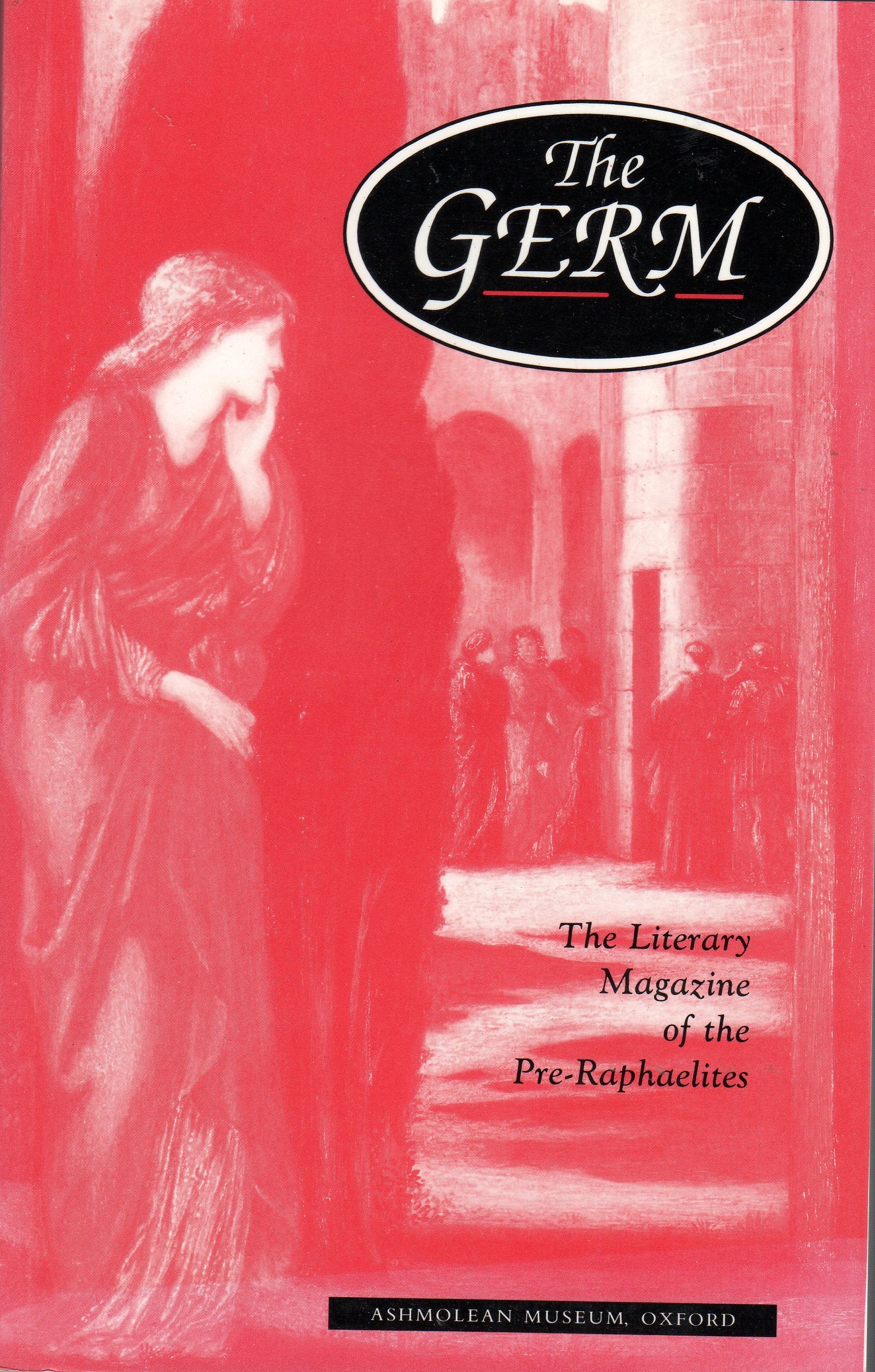The Germ: Literary Magazine Of The Preraphaelites,Used