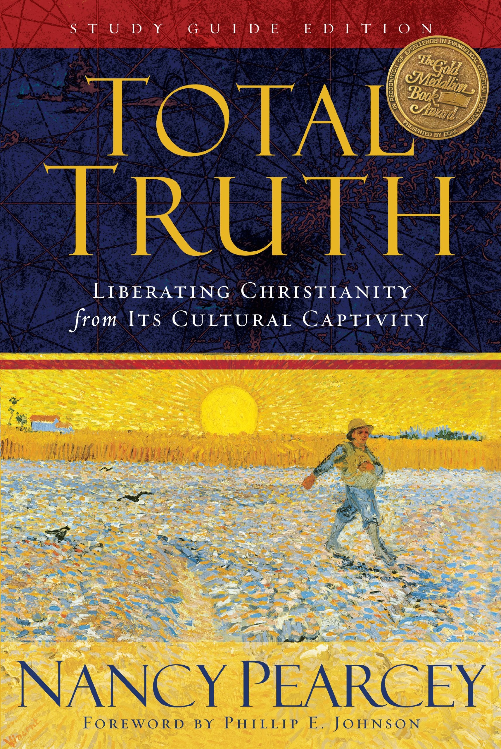 Total Truth: Liberating Christianity from Its Cultural Captivity (Study Guide Edition),Used