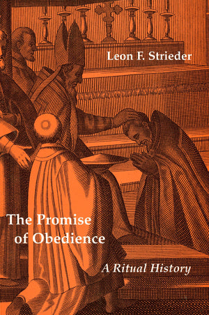 The Promise of Obedience: A Ritual History,Used