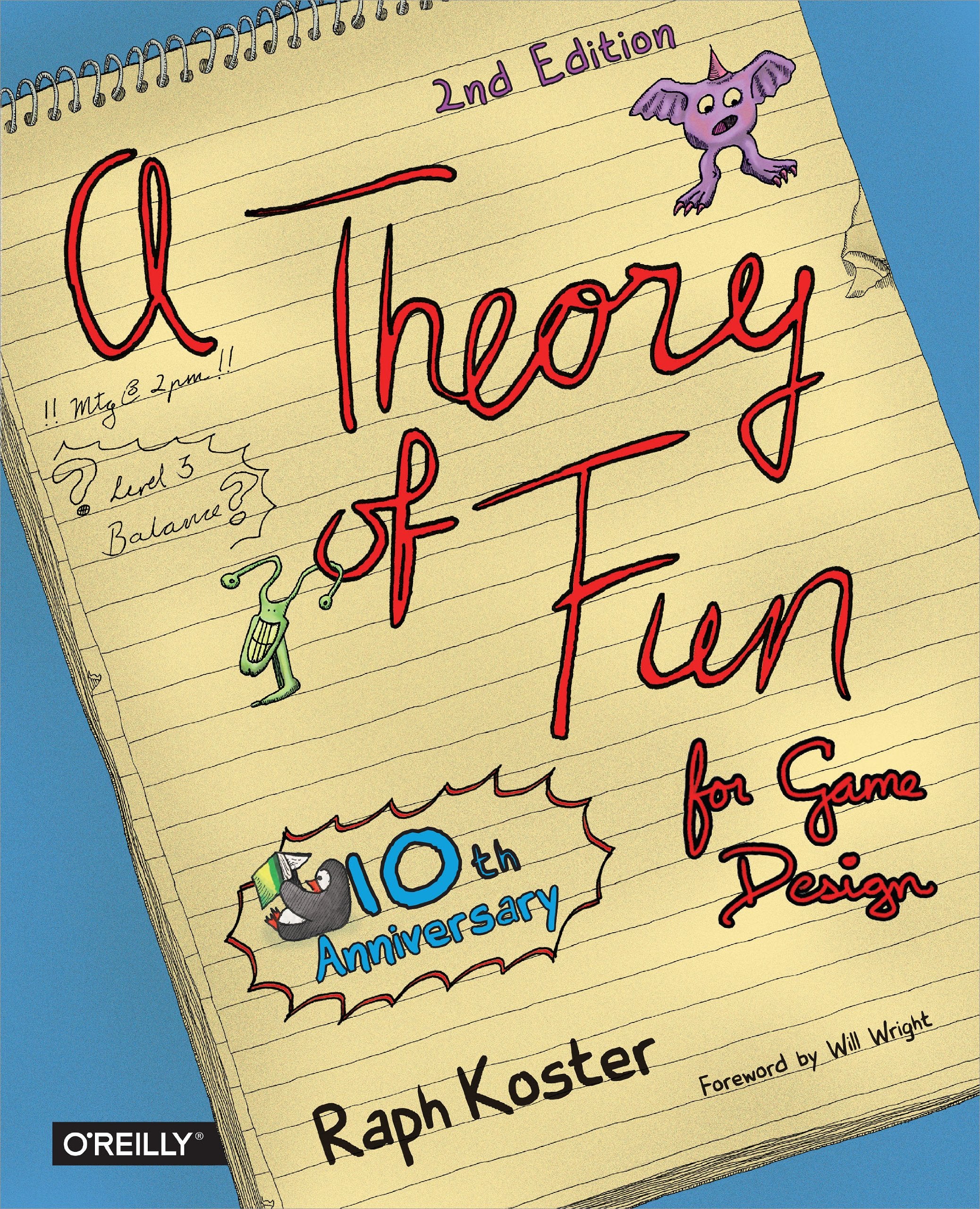 Theory of Fun for Game Design,New