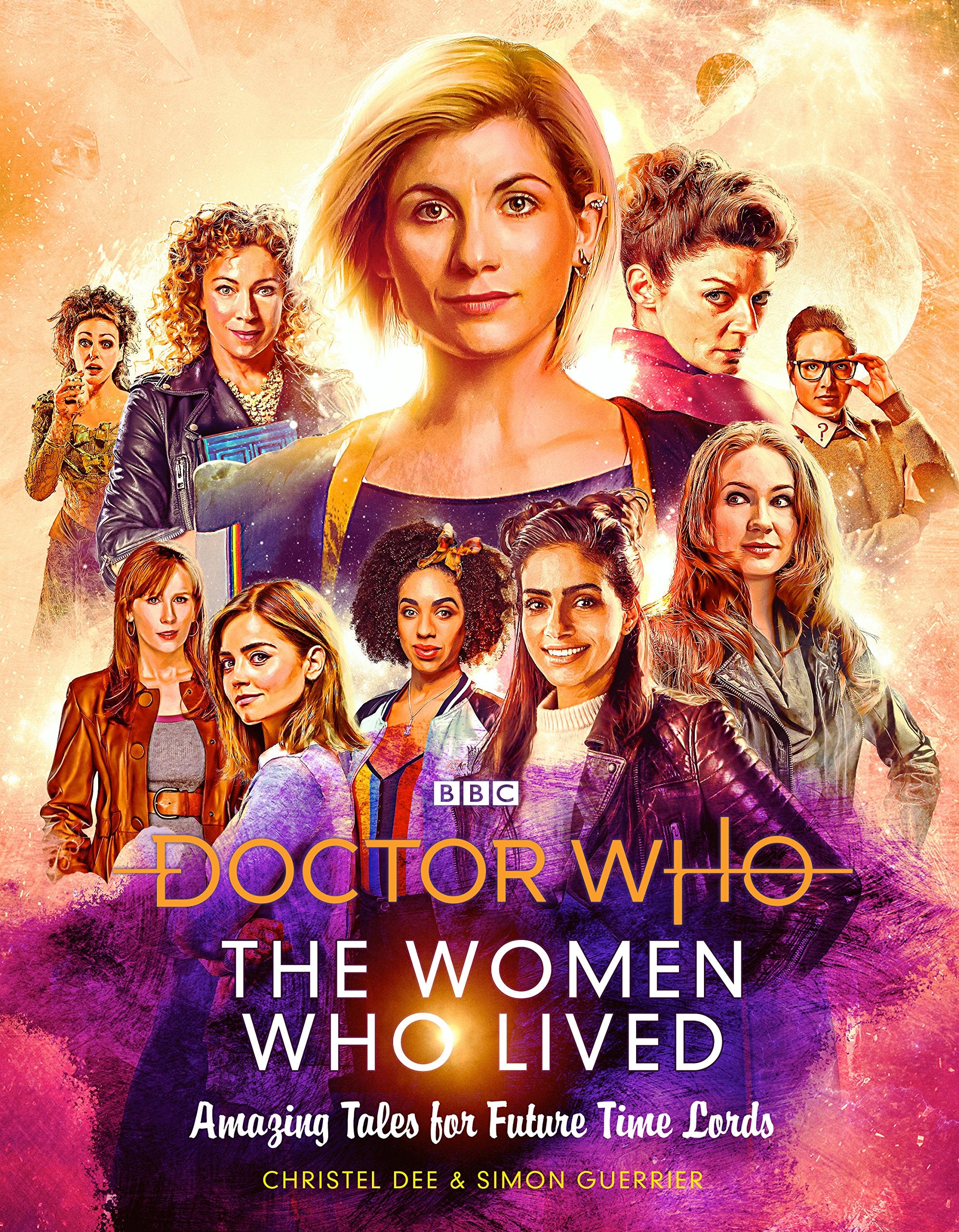 Doctor Who:The Women Who Lived True Tales of: Brilliant Women from across Time & Space,Used
