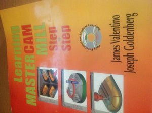 Learning Mastercam Mill: Step by Step,Used