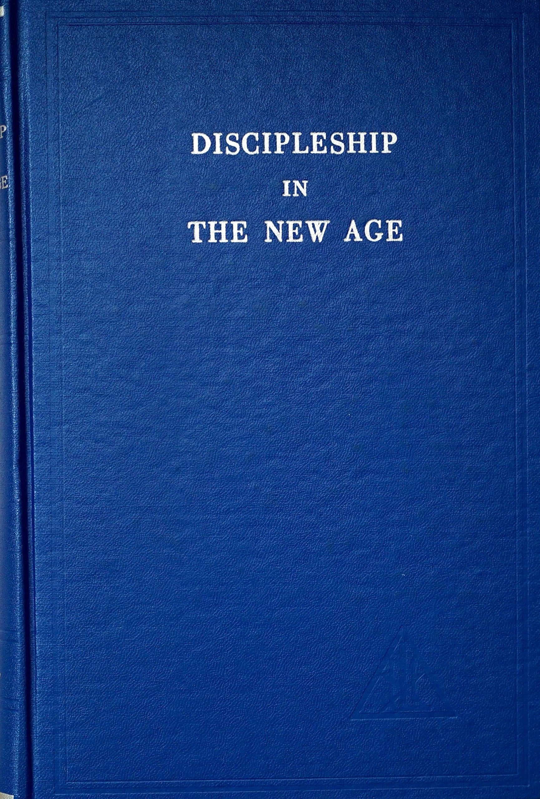 Discipleship in the New Age, Vol 2,Used