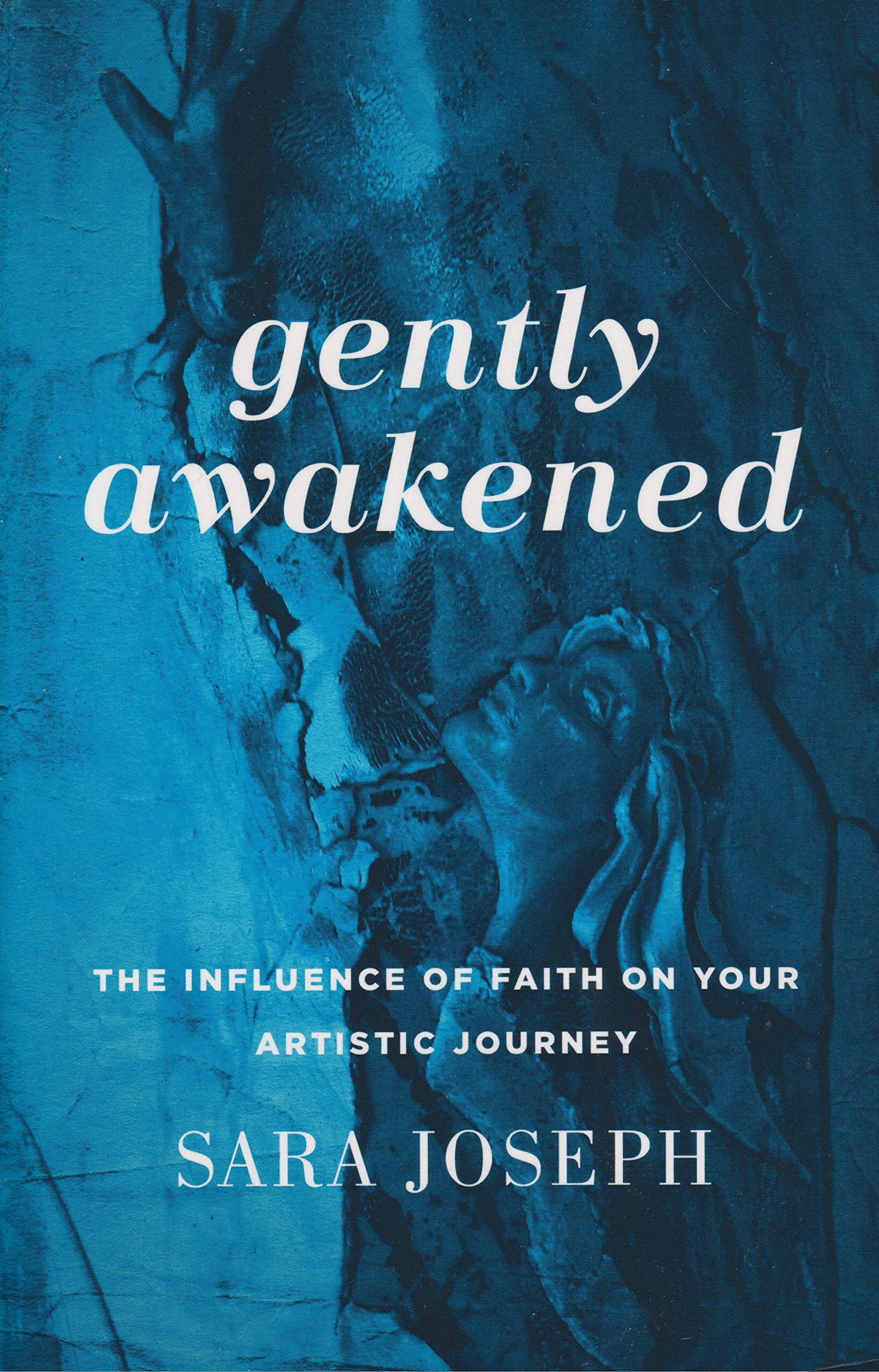 Gently Awakened: The Influence of Faith on Your Artistic Journey,Used