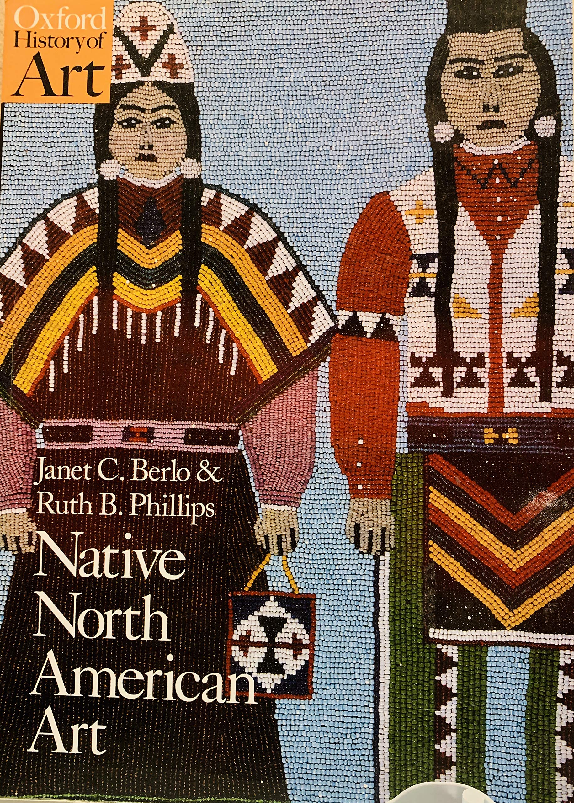 Native North American Art (Oxford History Of Art),New