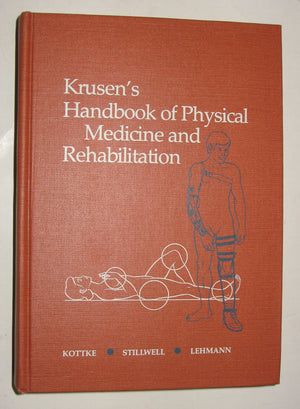 Krusen'S Handbook Of Physical Medicine And Rehabilitation,New