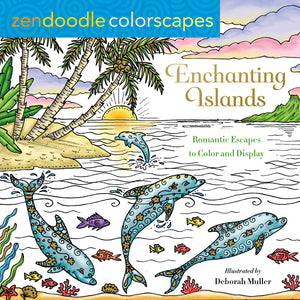 Zendoodle Colorscapes: Enchanting Islands: Romantic Escapes to Color and Display,Used