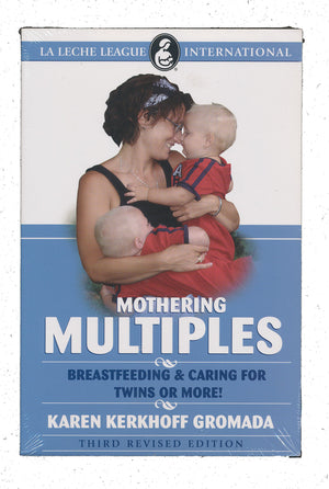 Mother Multiples: Breastfeeding & Caring for Twins or More!,New