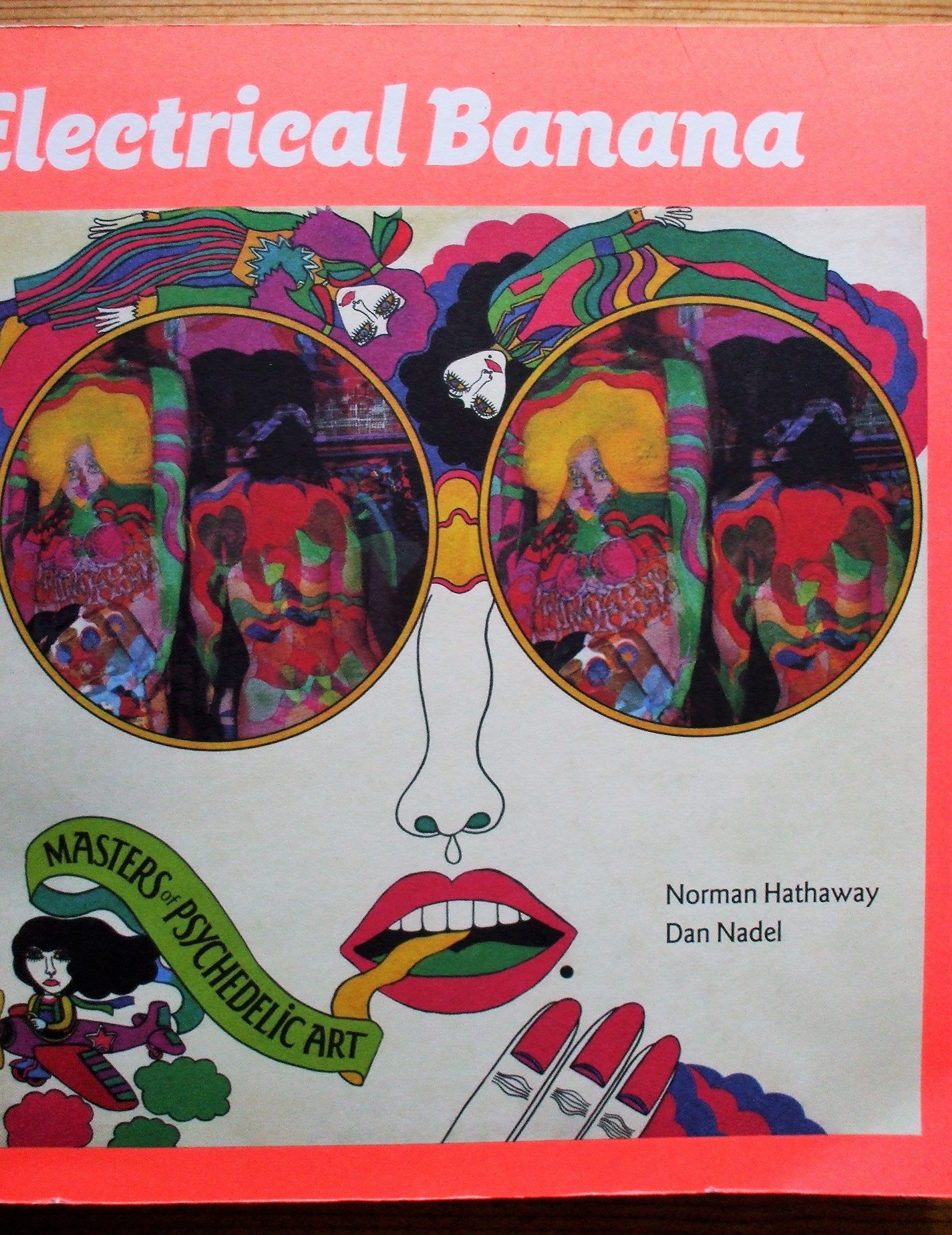 Electrical Banana: Masters of Psychedelic Art