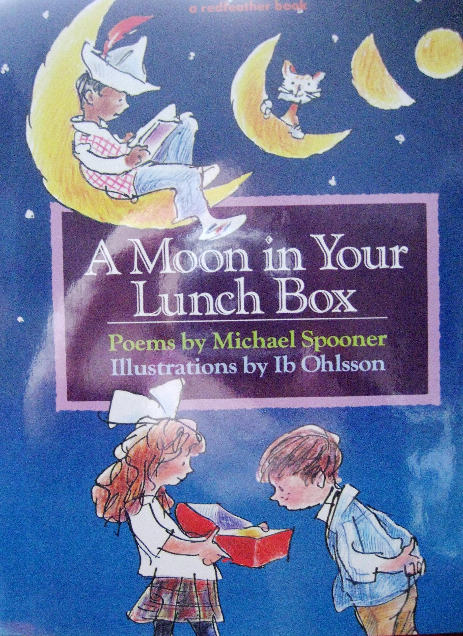 A Moon in Your Lunch Box: Poems (Redfeather Books),Used