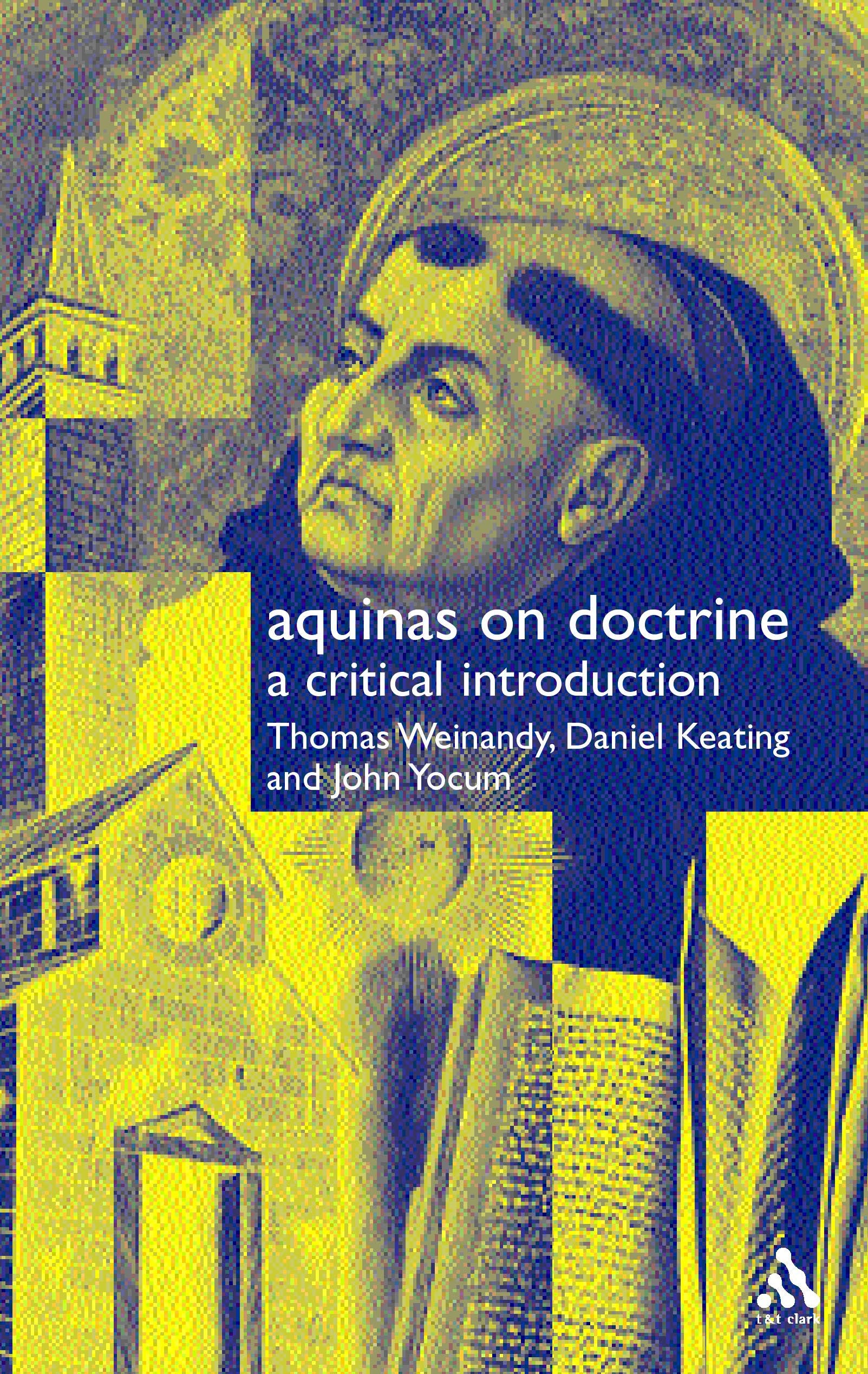 Aquinas on Doctrine:: A Critical Introduction,Used