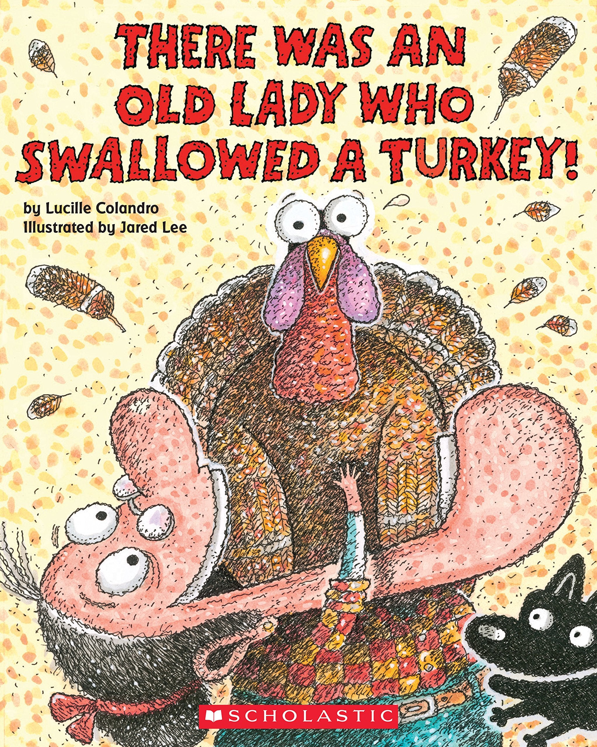 There Was an Old Lady Who Swallowed a Turkey!,New