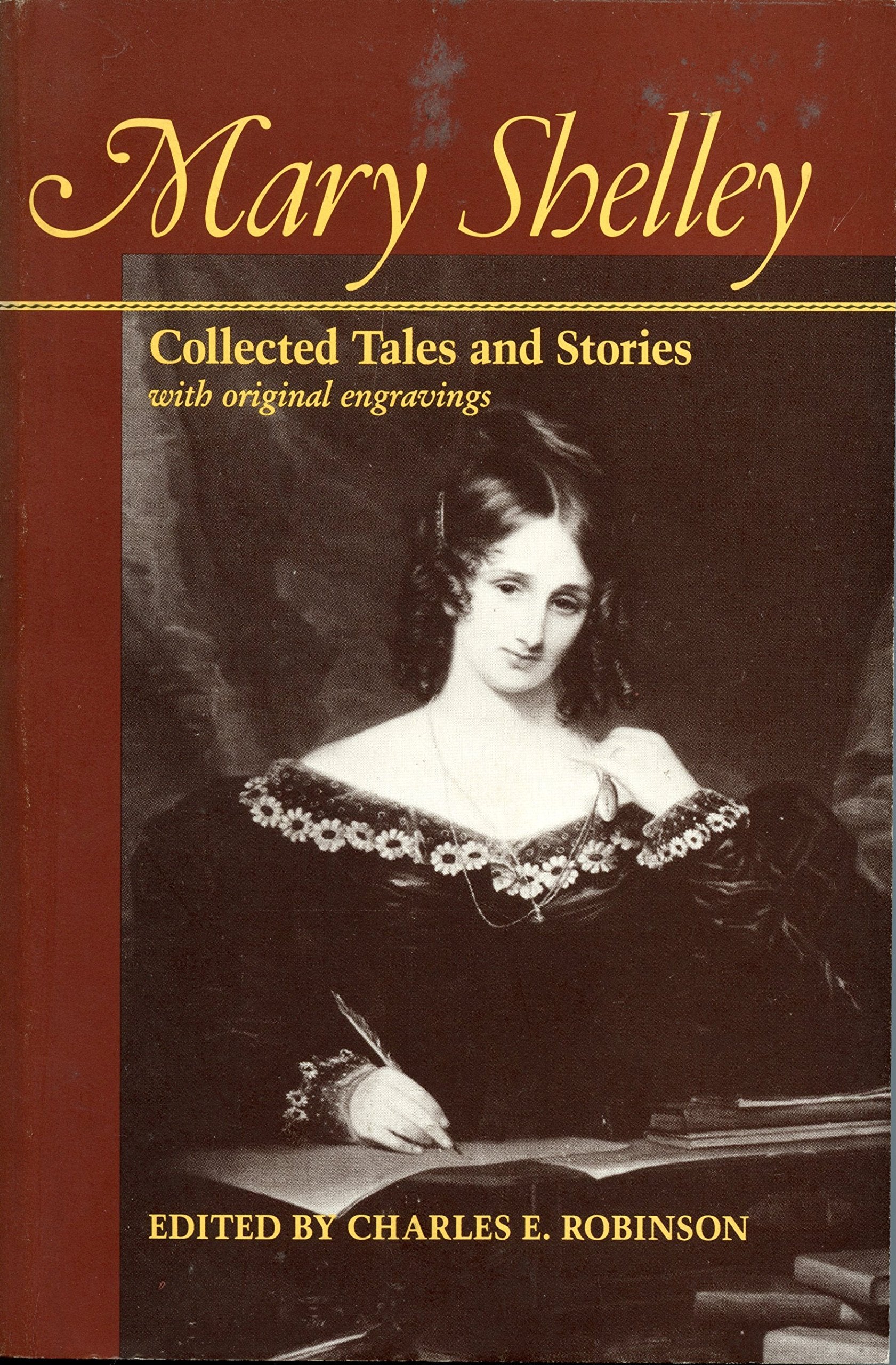 Mary Shelley: Collected Tales and Stories with original engravings,Used