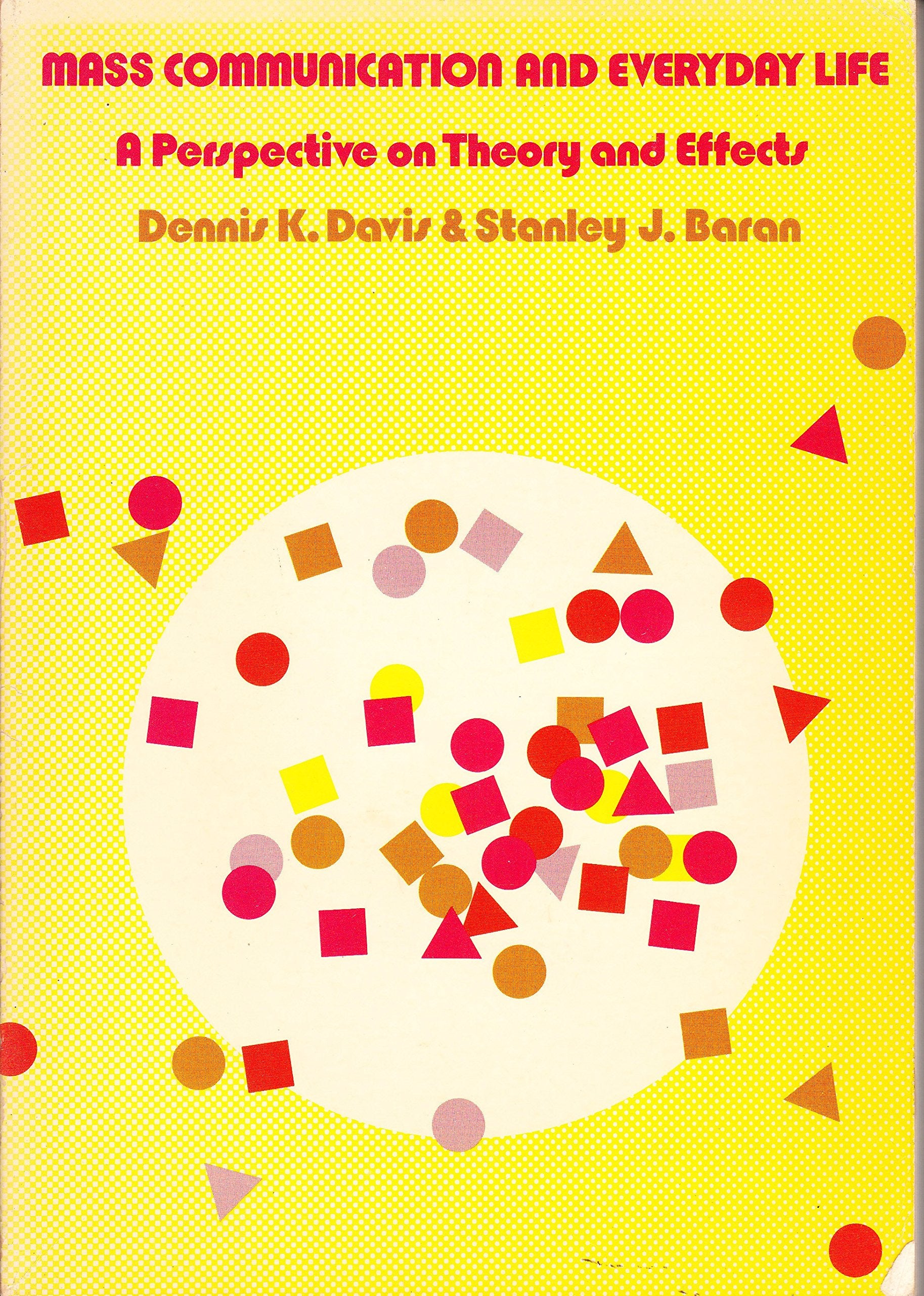 Mass Communication & Everyday Life,Used