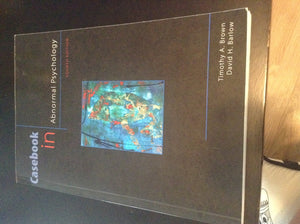 Casebook In Abnormal Psychology, 4Th Edition (Psy 254 Behavior Problems And Personality),New